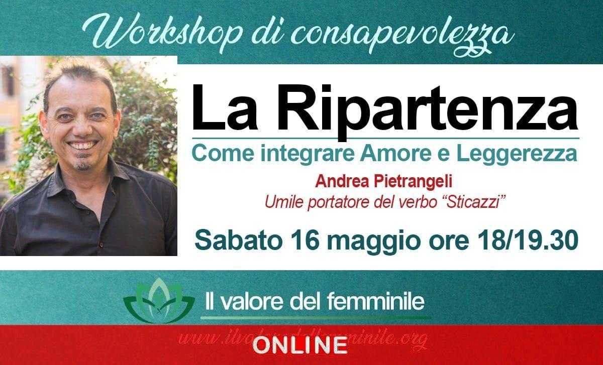 LA RIPARTENZA: Come integrare Amore e Leggerezza