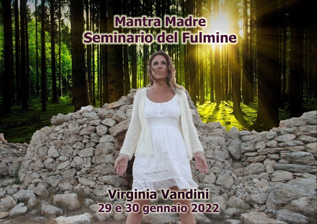 SEMINARIO DEL FULMINE MANTRA MADRE