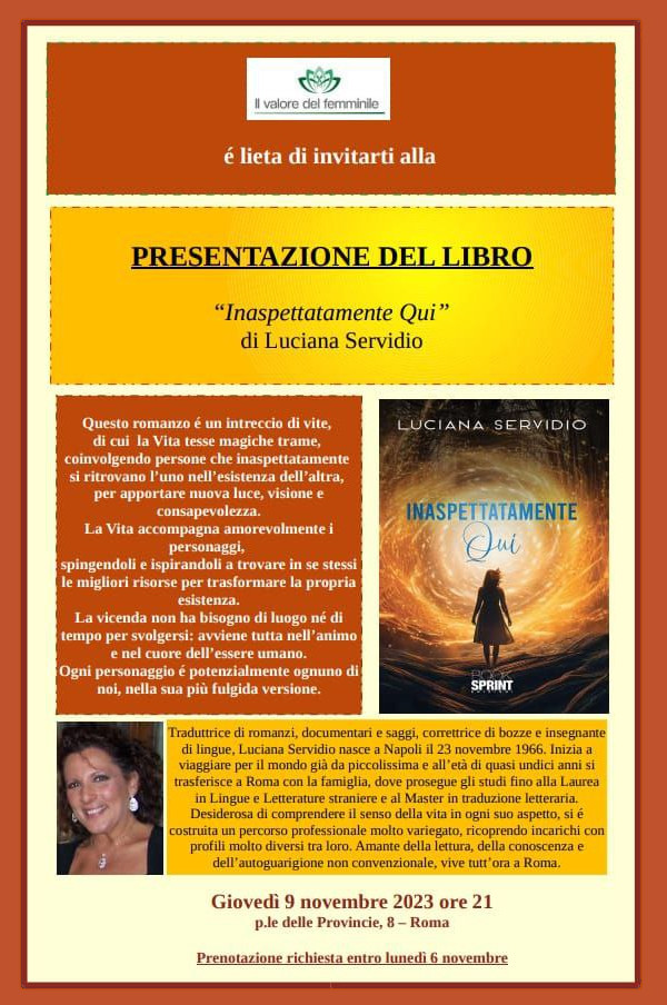 PRESENTAZIONE DEL LIBRO &quot;Inaspettatamente qui&quot; di Luciana Servidio