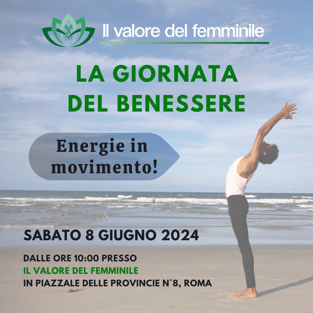 LA GIORNATA DEL BENESSERE: ✨Energie in movimento!