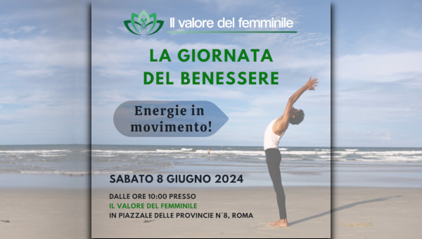 LA GIORNATA DEL BENESSERE: ✨Energie in movimento!