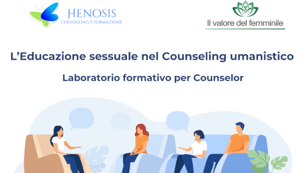 L'EDUCAZIONE SESSUALE NEL COUNSELING UMANISTICO